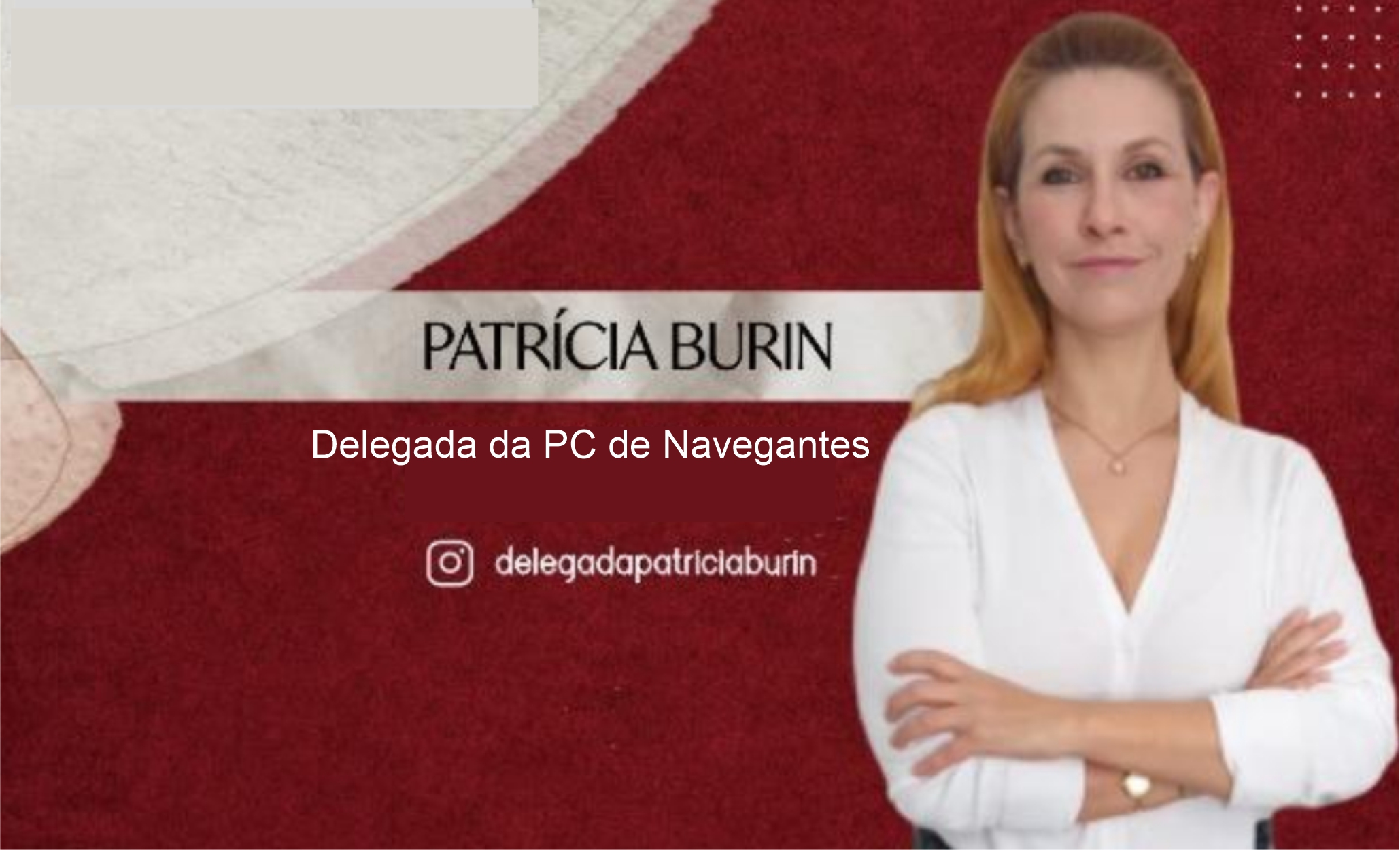 delegada Patrícia Burin