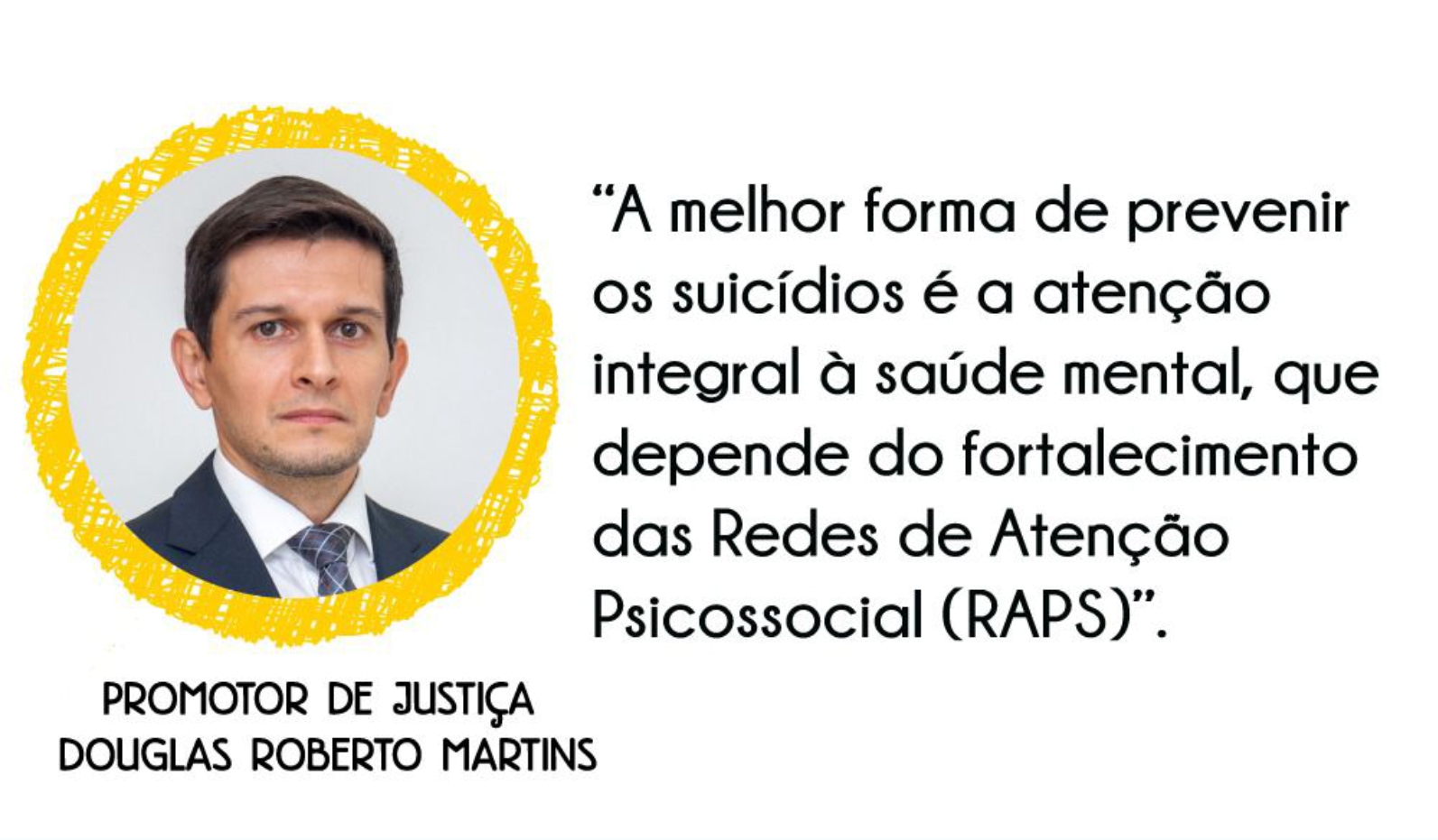Promotor de Justiça Douglas Roberto Martins