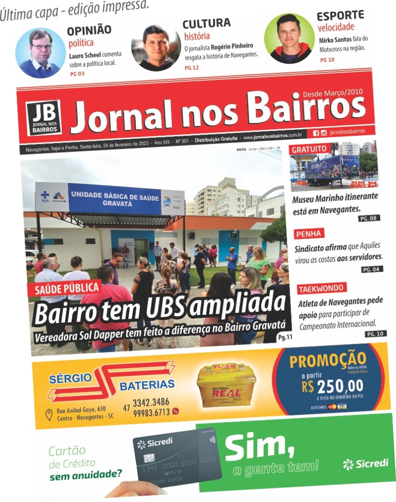 Nos últimos anos  o Jornal nos Bairros vem despontando como o Jornal impresso e digital com o maior número de  seguidores e  engajamentos nas redes sociais  em Navegantes.